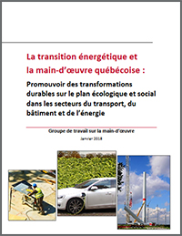 Rapport : La transition énergétique et la main-d'oeuvre québécoise